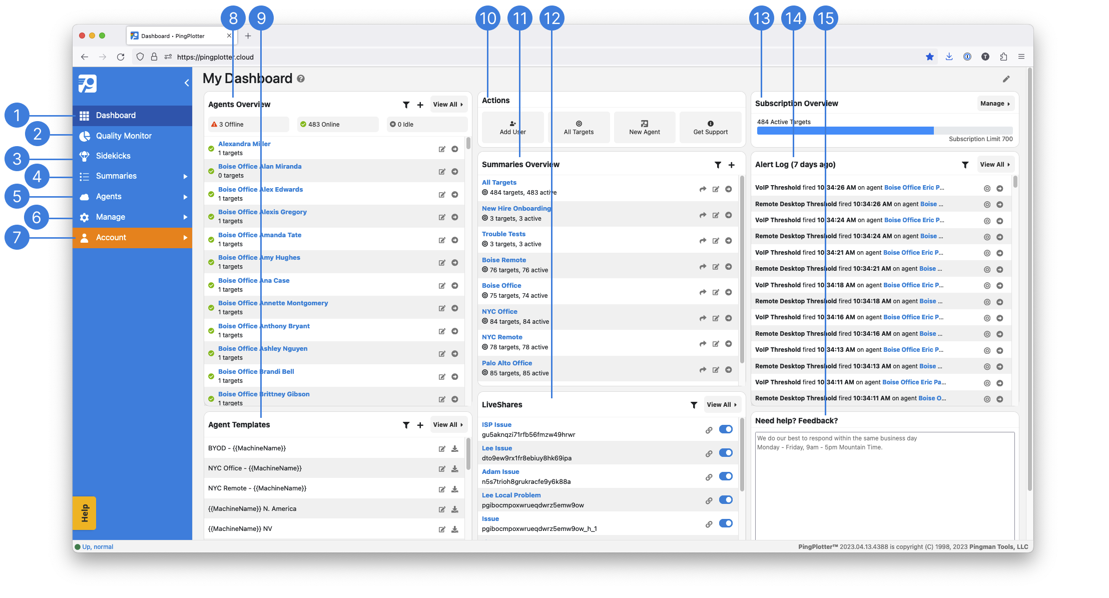 The Dashboard is your home for all things PingPlotter Cloud.